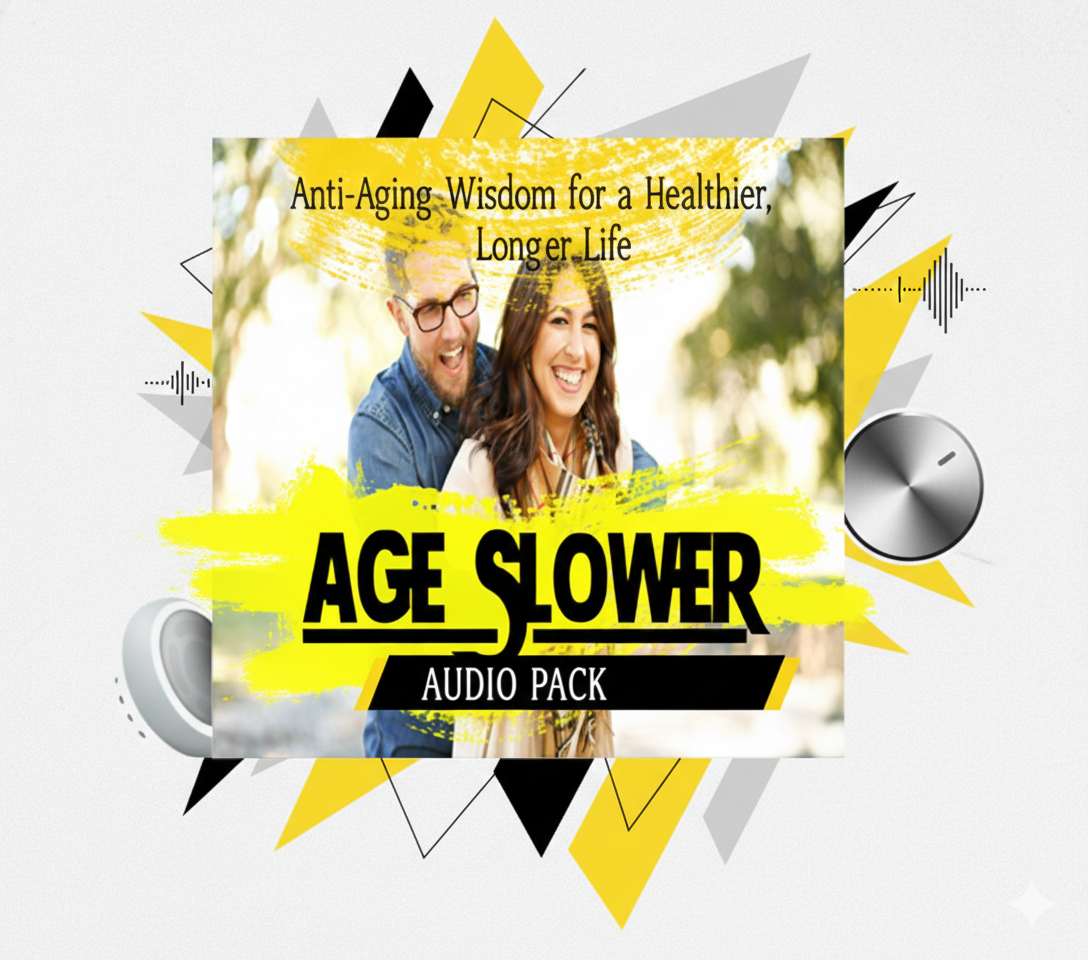 Age Slower Audio Pack